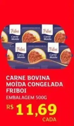 Assaí Atacadista Carne bovina moída congelada friboi embalagem oferta