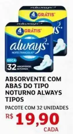 Assaí Atacadista Absorvente com abas do tipo noturno always tipos oferta