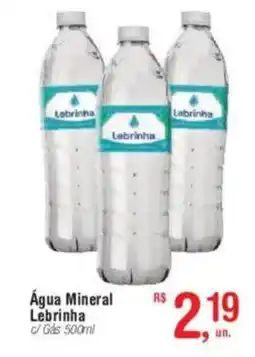 Fort Atacadista Água Mineral Lebrinha c/ Gás oferta
