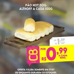 Althoff Supermercados Pão hot dog althoff a cada oferta