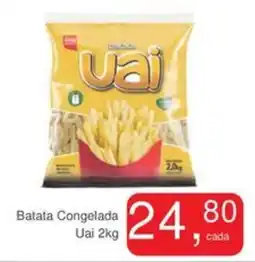 Mineirão Atacarejo Batata Congelada Uai oferta
