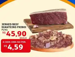 Assaí Atacadista Jerked beef dianteiro friboi oferta