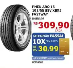 Assaí Atacadista Pneu aro 15 195/55 85v xbri fastway oferta