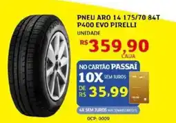 Assaí Atacadista Pneu aro 14 175/70 84t p400 evo pirelli oferta