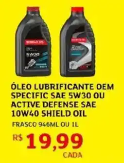 Assaí Atacadista Óleo lubrificante oem specific sae 5w30 ou active defense sae 10w40 shield oil oferta