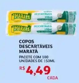 Assaí Atacadista Copos descartáveis maratá oferta