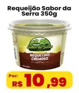 VN Autosserviço Requeijão Sabor da Serra oferta