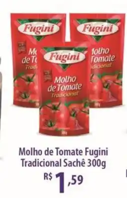 Rede DAS Molho de Tomate Fugini Tradicional Sachê oferta