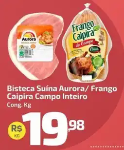 Supermercado Jacomar Bisteca Suína Aurora/ Frango Caipira Campo Inteiro oferta