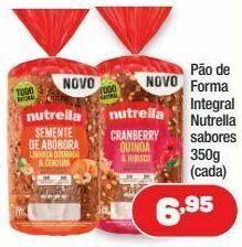 Costazul Supermercados Pão de forma integral nutrella sabores 350g oferta