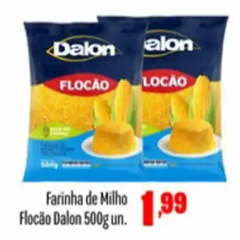Rede Top Farinha de Milho Flocao Dalon 500g un. oferta