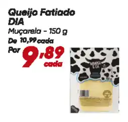 Dia Queijo Fatiado DIA Muçarela oferta