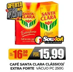Fort Atacadista Café santa clara clássico/ extra forte vácuo pc oferta