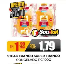 Fort Atacadista Steak frango super frango congelado pc oferta