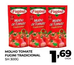 Fort Atacadista Molho tomate fugini tradicional oferta