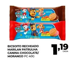 Fort Atacadista Bicsoito recheado marilan patrulha canina chocolate/ morango pc oferta