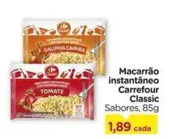 Carrefour Macarrão instantâneo Carrefour Classic Sabores, oferta