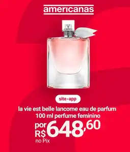 Lojas Americanas la vie est belle lancome eau de parfum perfume feminino oferta