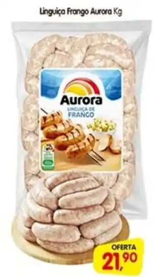 Cercadão Linguiça Frango Aurora oferta
