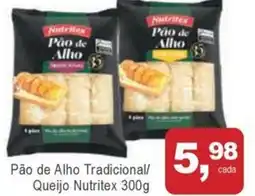 Mineirão Atacarejo Pão de Alho Tradicional/ Queijo Nutritex oferta