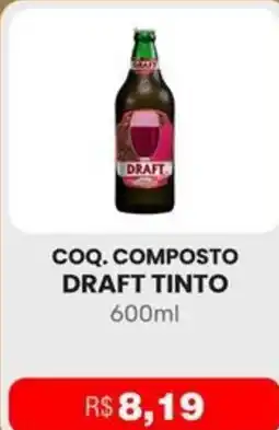 Higa Atacado Coq. composto draft tinto oferta