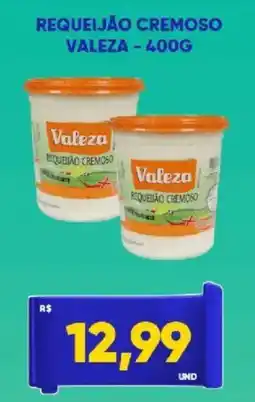 Tatico Requeijão cremoso valeza oferta