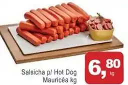Mineirão Atacarejo Salsicha p/ Hot Do Mauricéa oferta