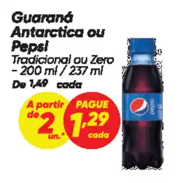 Dia Guaraná Antarctica ou Pepsi oferta