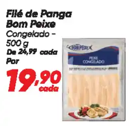 Dia Filé de Panga Bom Peixe Congelado oferta