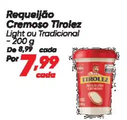 Dia Requeijão Cremoso Tirolez oferta
