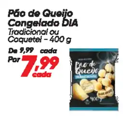 Dia Pão de Queijo Congelado DIA oferta