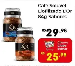 Semar Supermercado Café Solúvel Liofilizado L'Or oferta