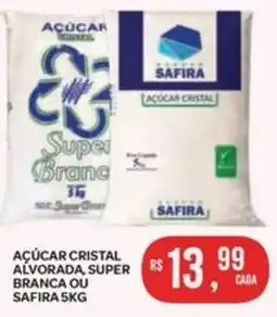 Açúcar cristal alvorada, super branca ou safira