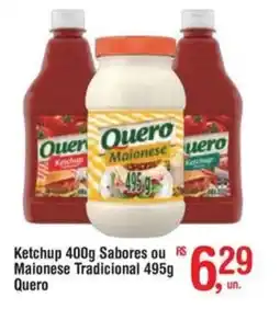 Fort Atacadista Ketchup Sabores ou Maionese Tradicional Quero oferta