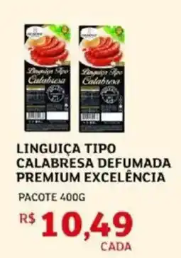 Linguiça tipo calabresa defumada premium excelência