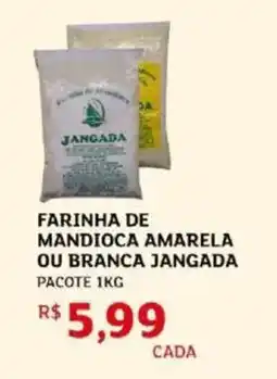 Assaí Atacadista Farinha de mandioca amarela ou branca jangada pacote oferta