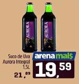 Arena Atacado Suco de Uva Aurora Integral oferta