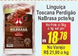 Serrano Supermercado Linguiça Toscana Perdigão NaBrasa oferta