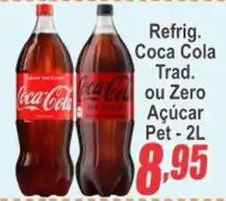 Serrano Supermercado Refrig. Coca Cola Trad. ou Zero Açúcar Pet oferta