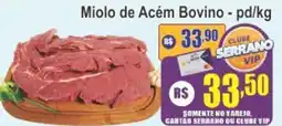Serrano Supermercado Miolo de Acém Bovino oferta