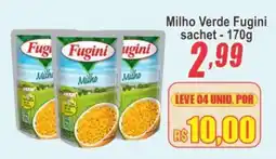 Serrano Supermercado Milho Verde Fugini sachet oferta