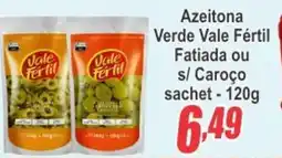 Serrano Supermercado Azeitona Verde Vale Fértil Fatiada ou s/ Caroço sachet oferta