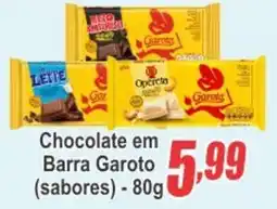Serrano Supermercado Chocolate em Barra Garoto (sabores) oferta