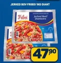 Dom Atacadista Jerked bov friboi diant oferta
