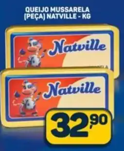 Dom Atacadista Queijo mussarela (peça) natville oferta