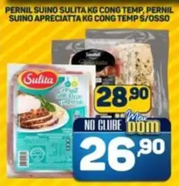 Dom Atacadista Pernil suino sulita, cong temp, pernil suino apreciatta cong temps/osso oferta