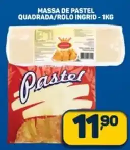 Dom Atacadista Massa de pastel quadrada/rolo ingrid oferta