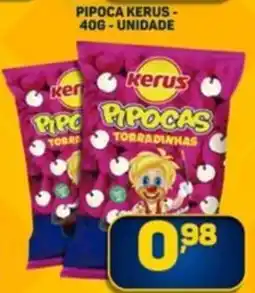 Dom Atacadista Pipoca kerus unidade oferta