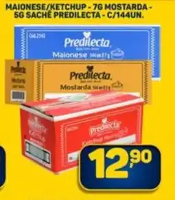 Dom Atacadista Maionese/ketchup, mostarda, sache predilecta oferta