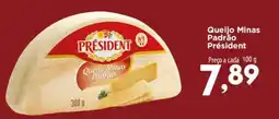 Confiança Supermercados Queijo Minas Padrão Président oferta
